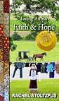 Faith and Hope (Living Amish)