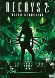Revue G.C.T.H.V.  / Decoys 2 : alien seduction