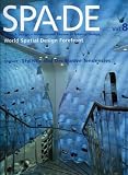 SPA-DE 8: Space & Design: Space & Design - International Review of Interior Design (v. 8)