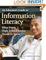 An Educator's Guide to Information Literacy