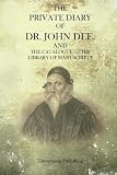 The Private Diary Of Dr. John Dee