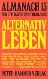 Produkt-Bild: Alternativ Leben. (Folge 13)