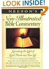 Nelson's New Illustrated Bible Commentary: Spreading the Light of God's Word Into Your Life