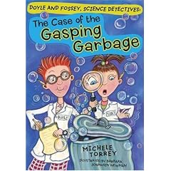 Case of the Gasping Garbage, The (Doyle and Fossey, Science Detectives)
