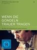 Wenn die Gondeln Trauer tragen (DVD)