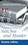 Sun, Sea and Murder (Inspector Alvarez Novels)
