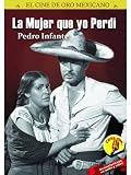 La Mujer que yo Perdi
