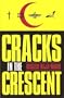Cracks in the Crescent
