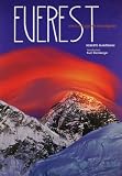 Everest. Storia del gigante himalayano (Sfide in alta quota)
