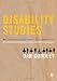Disability Studies: An Interdisciplinary Introduction