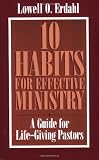 10 Habits for Effective Ministry