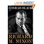 Richard M. Nixon: A Life in Full