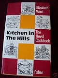 Kitchen in the hills : the hovel cookbook