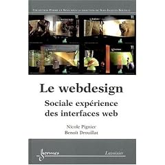 Le webdesign : Sociale exp�rience des interfaces web