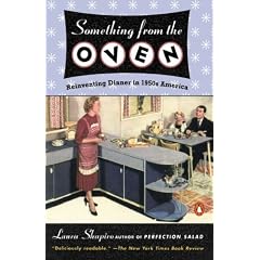 Something from the Oven: Reinventing Dinner in 1950s America