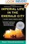 Imperial Life in The Emerald City: Inside Iraq's Green Zone