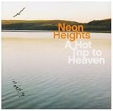 A Hot Trip to Heaven