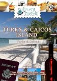 51ceW7gAdKL. SL160  Culinary Travels Turks & Caicos Island Paradise