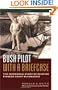 Bush Pilot With a Briefcase: The Incredible Story of Aviation Pioneer Grant McConachie