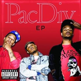 Pacific Division EP [Explicit]