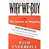 Why We Buy: The Science of Shopping--Updated and Revised for the Internet, the Global Consumer, and Beyond