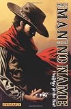 Man With No Name Volume 2 TPB (The Man With No Name)