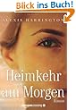 Alexis Harrington, Heimkehr am Morgen
