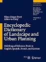 Encyclopedic Dictionary of Landscape and Urban Planning: Multilingual Reference Book in English, Spanish, French and German (English, Spanish and French Edition)