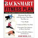 The BackSmart Fitness Plan: A Total-Body Workout to Strengthen and Heal Your Back