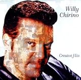 Greatest Hits Willy Chirino