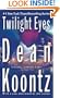 Twilight Eyes (Turtleback School & Library Binding Edition)