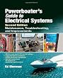 Powerboater's Guide to Electrical Systems, Second Edition