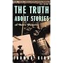 The Truth About Stories: A Native Narrative (Indigenous Americas)