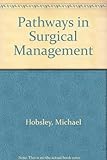 Pathways in surgical management
