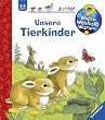 Wieso? Weshalb? Warum? - junior 15: Unsere Tierkinder