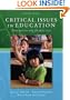 Critical Issues in Education: Dialogues and Dialectics
