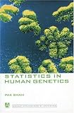 Statistics in Human Genetics