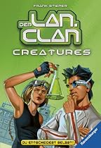 Der LAN-Clan 05: Creatures