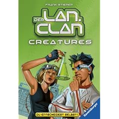 Der LAN-Clan 05: Creatures