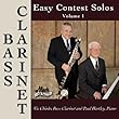 Easy Contest Solos, Bass Clarinet, Vol. 1 by Chiodo, Hartley (2013-06-25)【並行輸入品】