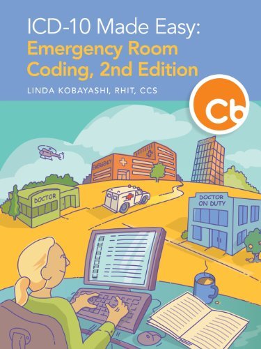 By Linda Kobayashi ICD-10 Made Easy: Emergency Room Coding, 2nd Edition [Paperback]