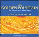 The Golden Fountain: Complete Guide to Urine Therapy