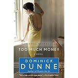 Too Much Money: A Novel