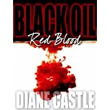 Black Oil, Red Blood