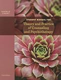 Student Manual for Coreys Theory and Practice of Counseling and Psychotherapy, 9th