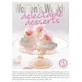 Delectable Desserts (Australian Women's Weekly Essential)