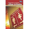 Comprendre le syndrome du c�lon irritable