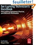 Set Lighting Technician's Handbook: F...