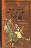 Des Etonnantes Aventures de Renart et de Son Compere Ysengrin