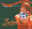 Melodies for Percussion